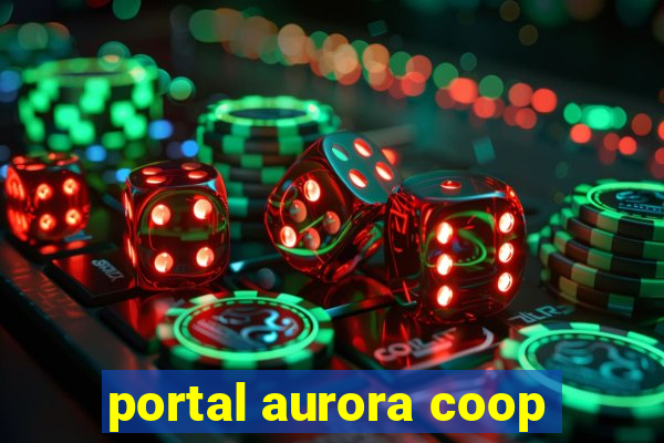 portal aurora coop